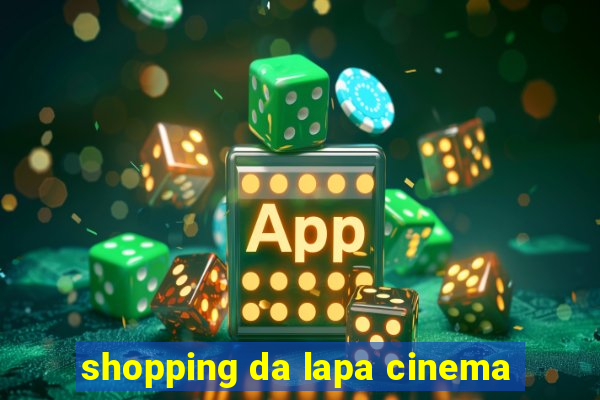 shopping da lapa cinema